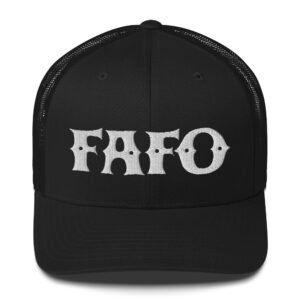 FAFO Trucker Cap Puffy